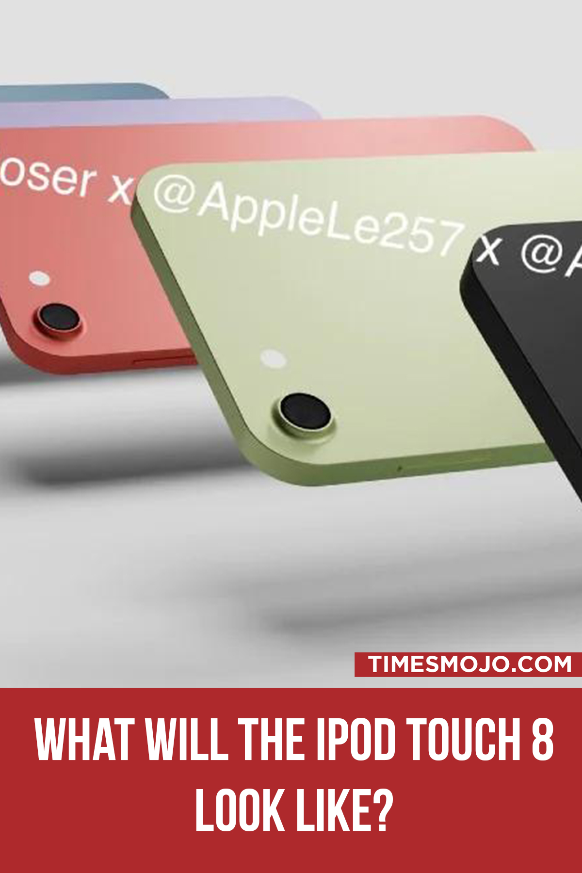What Will The IPod Touch 8 Look Like